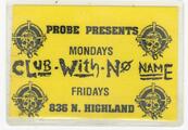 Club With No Name Pass