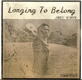Longing To Belong