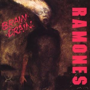 Ramones - Brain Drain (Brand New)