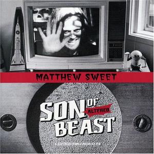 Matthew Sweet - Son of Altered Beast [EP] (Brand New)